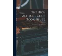 C First Presbyterian Church (A The High Altitude Cook Book, I (Copertina rigida)