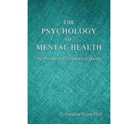 C Franklin Truan The Psychology of Mental Health (Tascabile)