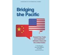 C. Fred Bergste Bridging the Pacific - Toward Free Trade and Investm (Tascabile)