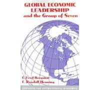 C. Fred Bergsten C. Randal Global Economic Leadership and the Group (Tascabile)