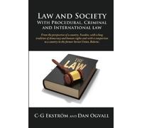 C-G Ekstrom Law and Society With Procedural, Criminal and Internatio (Tascabile)