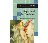 C. G. Jung Aspects of the Feminine (Tascabile) Jung Extracts