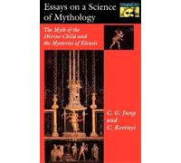 C. G. Jung e Karl Kerényi – Essays on a Science of Mythology – Tascabile