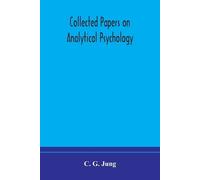 C. G. Jung Collected Papers On Analytical Psychology (Tascabile)