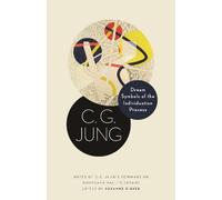 C. G. Jung Dream Symbols of the Individuation Process (Copertina rigida)