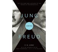 C. G. Jung Jung contra Freud (Tascabile) Philemon Foundation Series