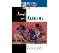 C. G. Jung Jung on Alchemy (Tascabile) Encountering Jung