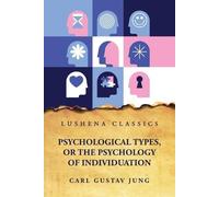 C. G. Jung Martyn Swain Ukemi Audiob Psychological Types, or the Ps (Tascabile)