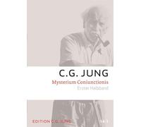 C.G. Jung Mysterium Coniunctionis: Gesammelte Werke 14/ 1+2 (C.G.Jun (Tascabile)