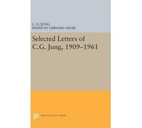 C. G. Jung Selected Letters of C.G. Jung, 1909-1961 (Copertina rigida)