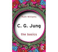 C. G. Jung: The Basics [Lingua inglese]