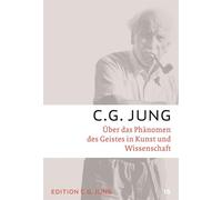 C.G. Jung Über das Phänomen des Geistes in Kunst und Wissenschaft: G (Tascabile)