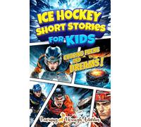 C Gibbss Ice Hockey Short Stories For Kids (Tascabile)