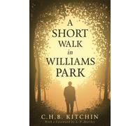 C H B Kitchin A Short Walk in Williams Park (Tascabile)