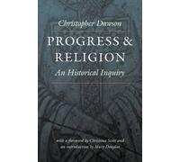 C.H. Dawson Progress and Religion (Tascabile)