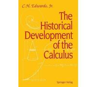 C.H.Jr. Edwards The Historical Development of the Calculus (Tascabile)