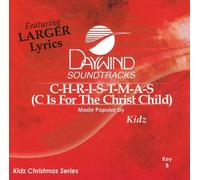 C-H-R-I-S-T-M-A-S (C Is for the Christ Child)