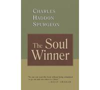 C. H. Spurgeon The Soul Winner (Tascabile)
