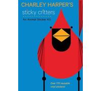 C. Harper Charley Harper's Sticky Critters an Animal Stick (Mixed Media Product)