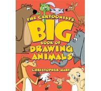 C Hart Cartoonist′s Big Book of Drawing Animals, The (Tascabile)