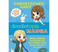 C Hart Doodletopia: Manga (Tascabile)