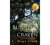 C Hope Clark Burned in Craven (Tascabile)