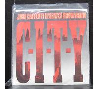 C-I-T-Y / Where The Action Is - John Cafferty And The Beaver Brown Band 7" 45