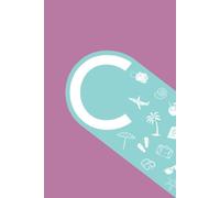 C: Initial Monogram Personal Letter alphabet Journal, Pastel color, Vacay mode on, Personalized Lined Notebook For Kids, Boys and Girls, Men and Women ... Soft Cover Diary, 120 Pages, size 6x9 inch.