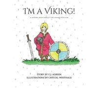 C J Adrien I'm a Viking (Tascabile)