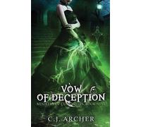 C J Archer Vow of Deception (Tascabile) Ministry of Curiosities