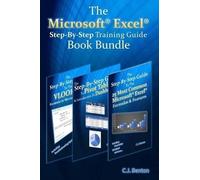 C J Benton The Microsoft Excel Step-By-Step Training Guide Book Bund (Tascabile)