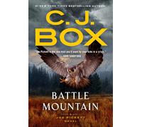 C J Box Battle Mountain (Copertina rigida) Joe Pickett Novel