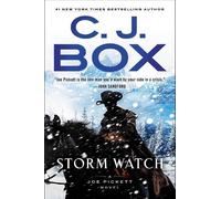 C. J. Box Box, C. J. Storm Watch (Copertina rigida) Joe Pickett Novel