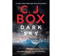 C. J. Box Dark Sky (Tascabile) Joe Pickett Novel
