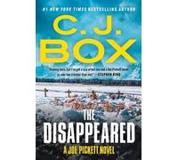 C. J. Box The Disappeared (Tascabile) Joe Pickett Novel