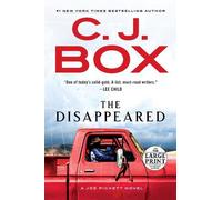 C. J. Box The Disappeared (Tascabile) Joe Pickett Novel