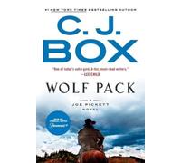 C. J. Box Wolf Pack (Tascabile) Joe Pickett Novel