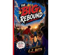 C J Butts The Big Rebound (Tascabile)