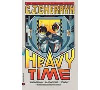 C. J. Cherryh Heavy Time (Tascabile)