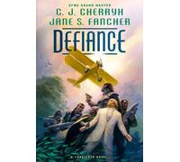 C. J. Cherryh Jane S. Fancher C J Cherryh Jane S Fancher Defiance (Tascabile)