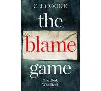 C.J. Cooke The Blame Game (Tascabile)