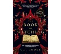 C.J. Cooke The Book of Witching (Copertina rigida)