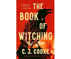 C. J. Cooke The Book of Witching (Tascabile)