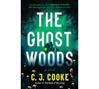 C. J. Cooke The Ghost Woods (Tascabile)