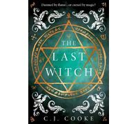 C.J. Cooke The Last Witch (Copertina rigida)