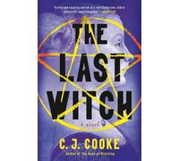 C. J. Cooke The Last Witch (Tascabile)