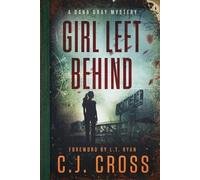 C J Cross Without Warrant Girl Left Behind (Tascabile)