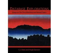 C.J. Date Hugh Darwen Database Explorations (Tascabile)