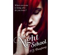 C. J. Daugherty Night School (Tascabile) Night School