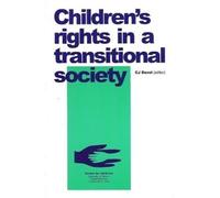 C.J. Davel Children's rights in a transitional society (Tascabile)